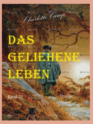 cover image of Das geliehene Leben, Band 22